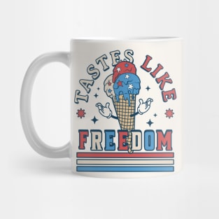 Tastes Like Freedom - Patriotic Ice Cream Funny 4th of July Mug